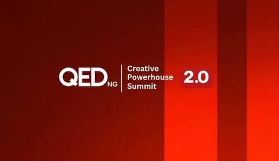 QEDNG Creative Powerhouse Summit 2.0 to Spotlight Nigeria’s Culture, Innovation, Economic Growth